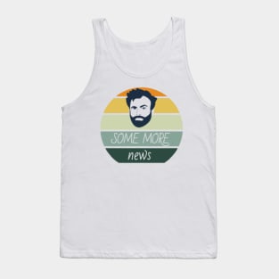 Som more news Tank Top